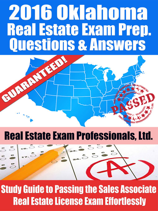 Title details for 2016 Oklahoma Real Estate Exam Prep Questions and Answers by Real Estate Exam Professionals Ltd. - Available